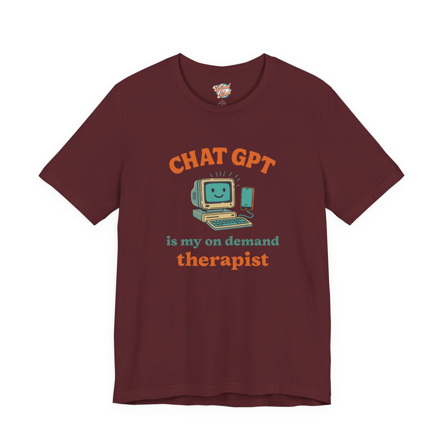 Chat GPT Therapy T-Shirt – Retro 70s Funny Meme Tee for Millennial Burnout & Adulting Stress