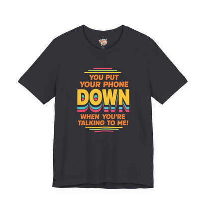 Put Your Phone Down Retro T-Shirt | Funny 80s 90s Introvert Tee