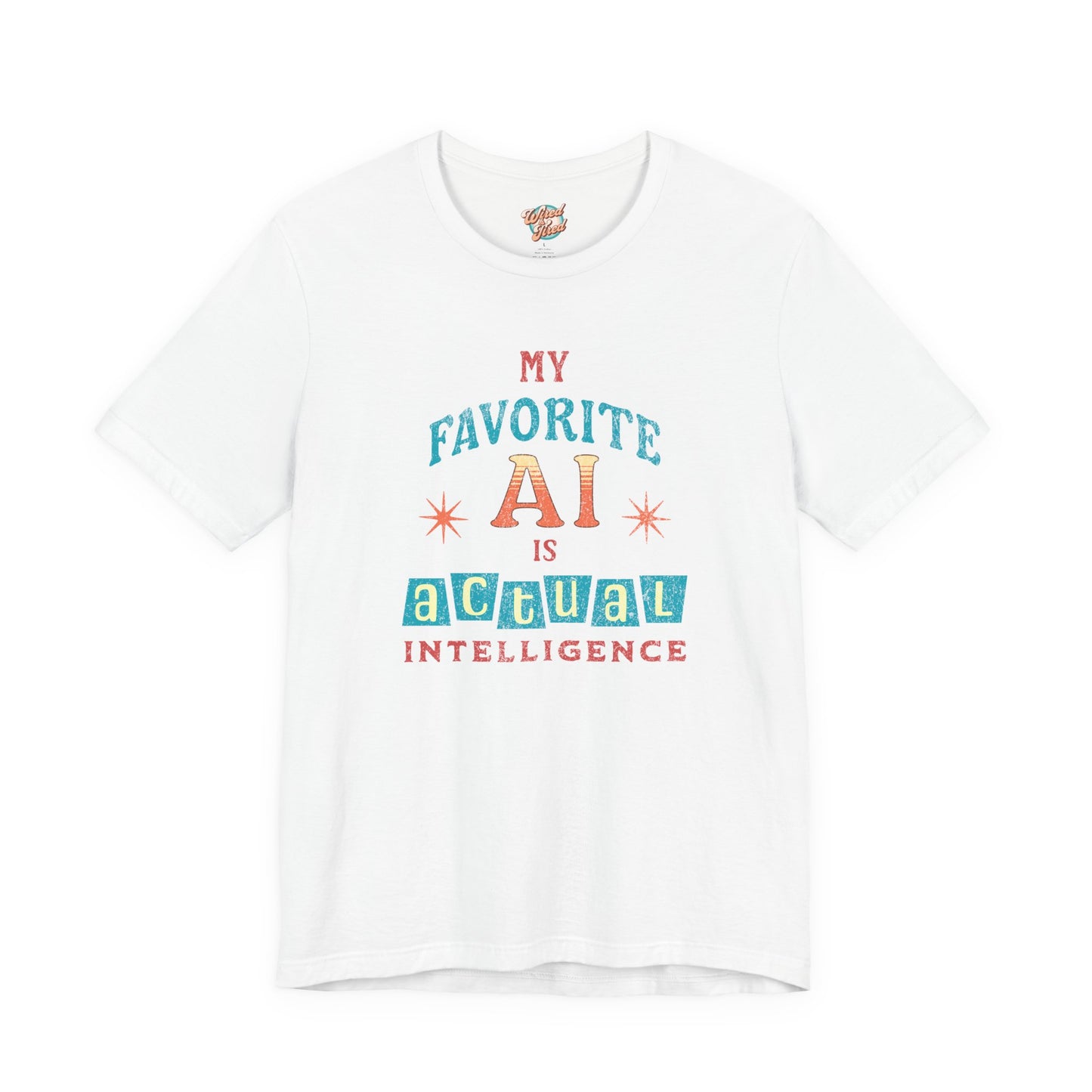 My Favorite AI Is Actual Intelligence Retro Meme T-Shirt – 60s/70s Vintage Graphic Tee for Exhausted Adults