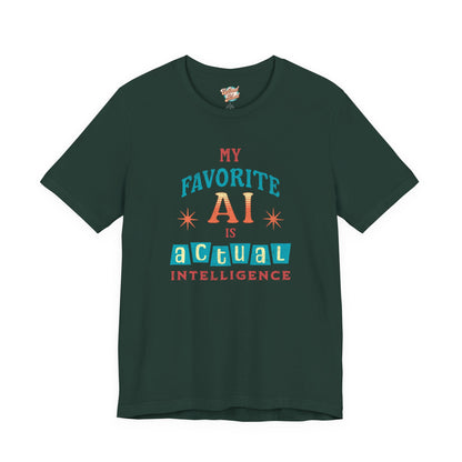 My Favorite AI Is Actual Intelligence Retro Meme T-Shirt – 60s/70s Vintage Graphic Tee for Exhausted Adults