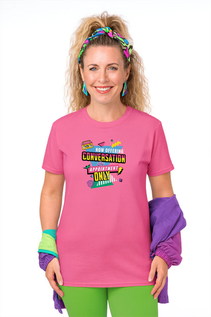 Now Offering Conversation by Appointment Only – Retro Introvert T-Shirt – Funny Adulting Meme Shirt – 80s 90s Throwback Graphic Tee