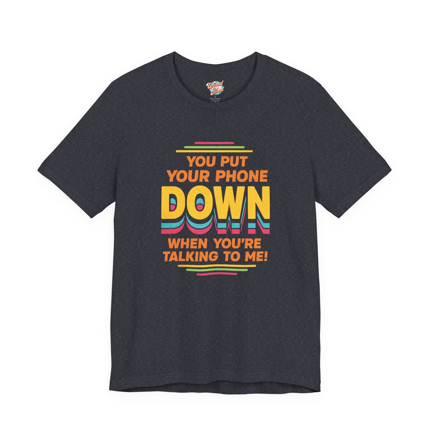 Put Your Phone Down Retro T-Shirt | Funny 80s 90s Introvert Tee