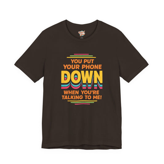 Put Your Phone Down Retro T-Shirt | Funny 80s 90s Introvert Tee