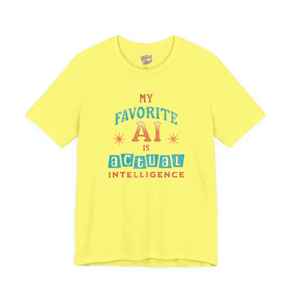 My Favorite AI Is Actual Intelligence Retro Meme T-Shirt – 60s/70s Vintage Graphic Tee for Exhausted Adults