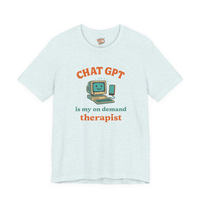 Chat GPT Therapy T-Shirt – Retro 70s Funny Meme Tee for Millennial Burnout & Adulting Stress