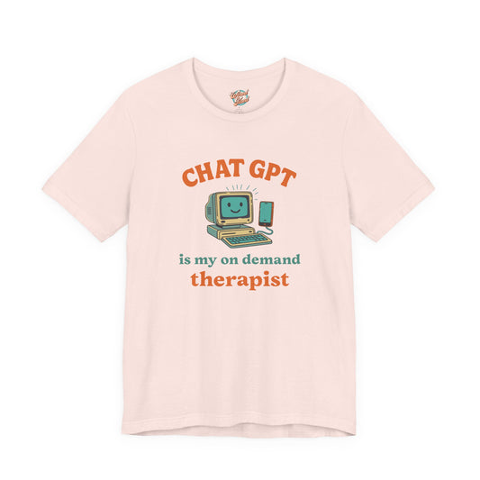 Chat GPT Therapy T-Shirt – Retro 70s Funny Meme Tee for Millennial Burnout & Adulting Stress