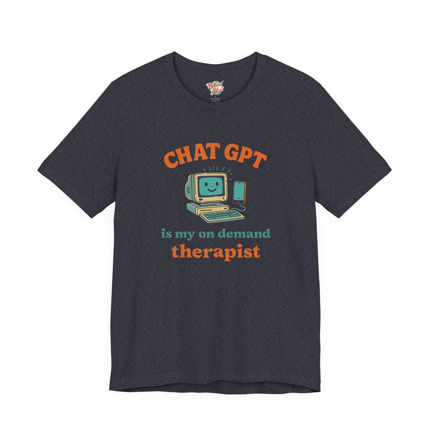 Chat GPT Therapy T-Shirt – Retro 70s Funny Meme Tee for Millennial Burnout & Adulting Stress